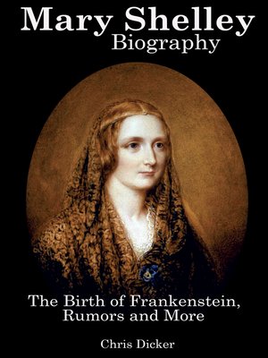 cover image of Mary Shelley Biography